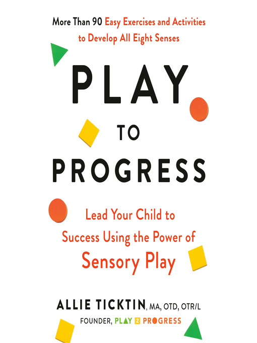 Title details for Play to Progress by Allie Ticktin - Available